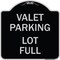 Signmission Valet Parking Lot Full Heavy-Gauge Aluminum Architectural Sign, 18" x 18", BS-1818-22764 A-DES-BS-1818-22764 - alternate 1